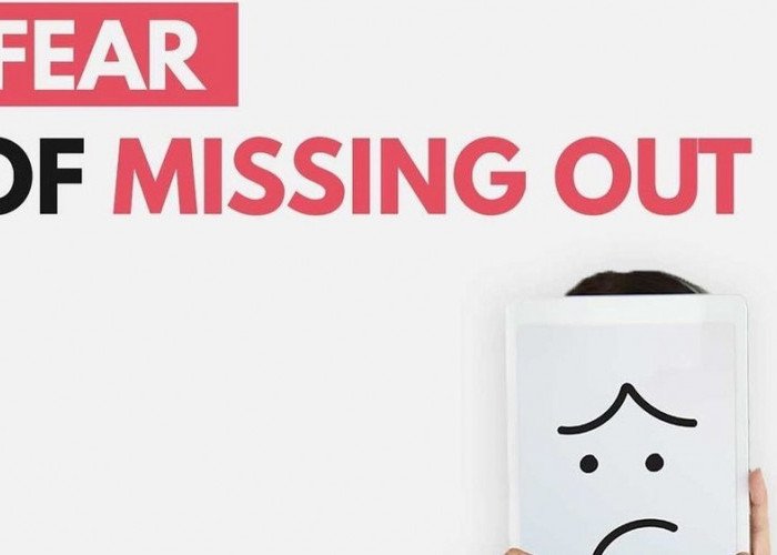  Mengatasi Fear of Missing Out (FOMO), 5 Tips Efektif untuk Menyiasati Rasa Takut Ketinggalan