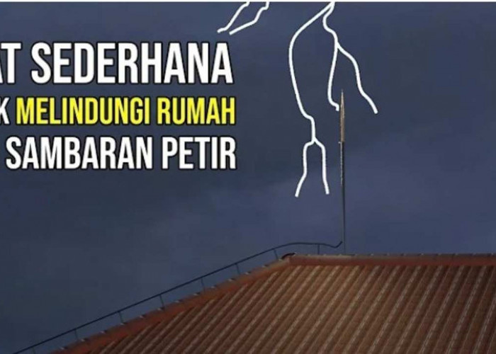 Cara Penangkal Petir Mencegah Sambaran, Solusi Sederhana Menghindari Bahaya