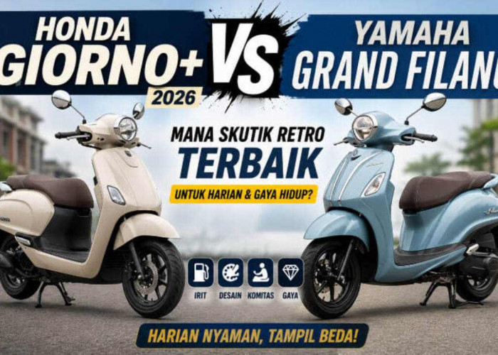 Honda Giorno+ 2026 vs Yamaha Grand Filano: Mana Skutik Retro Terbaik untuk Harian dan Gaya Hidup?