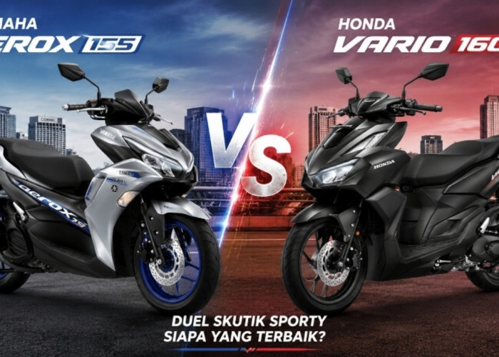 Adu Kehandalan Yamaha Aerox 155 vs Honda Vario 160, Duel Skutik Sporty Favorit Anak Muda