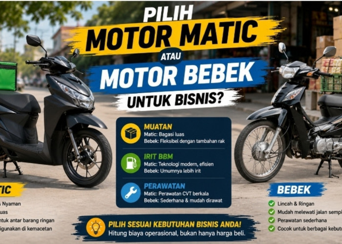 Pilih Motor Matic atau Bebek untuk Bisnis? Simak Kelebihan dan Kekurangannya