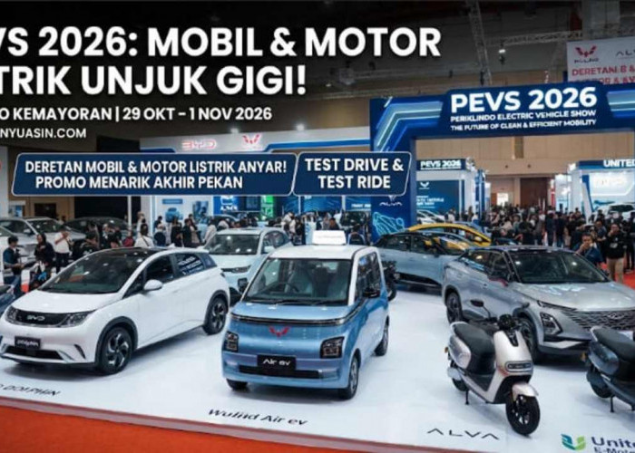 Deretan Mobil dan Motor Listrik Anyar Unjuk Gigi di PEVS 2026, Ada Promo Menarik hingga Akhir Pekan