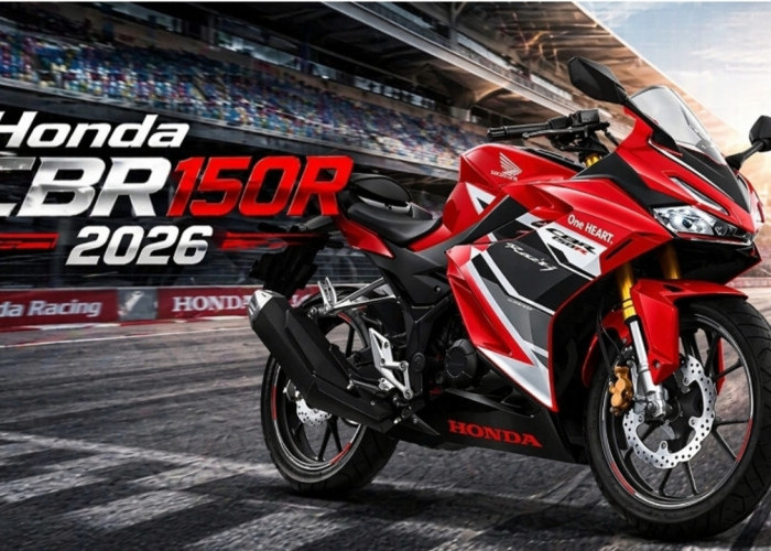 CBR150R 2026: Motor Sport 150 cc dengan Desain Agresif, Performa Bertenaga dan Teknologi Canggih