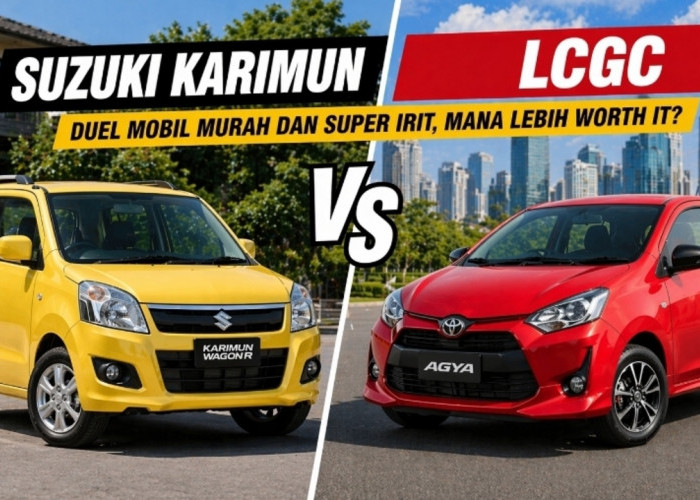 Suzuki Karimun vs LCGC: Duel Mobil Murah dan Super Irit, Mana Lebih Worth It?