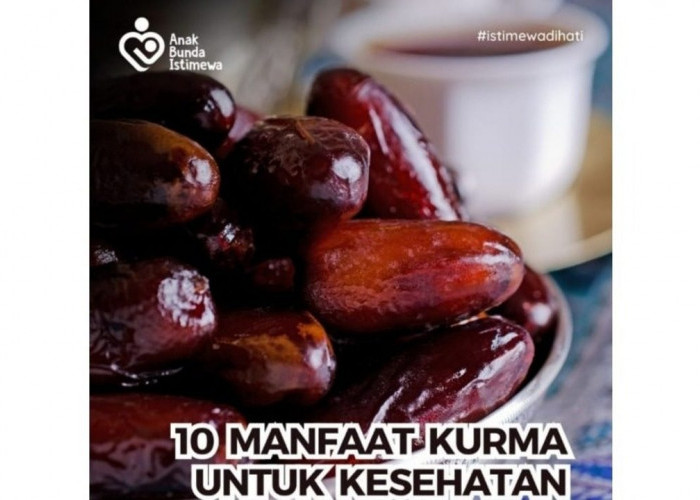 10 Manfaat Kurma untuk Kesehatan, Buah Sunnah yang Kaya Nutrisi dan Energi Alami