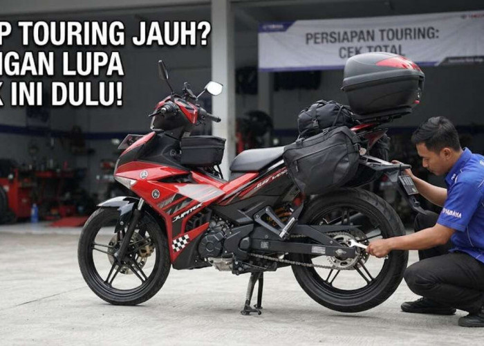 Persiapan Motor Bebek untuk Touring Jarak Jauh agar Tidak Mogok di Jalan, Jangan Langsung Berangkat!