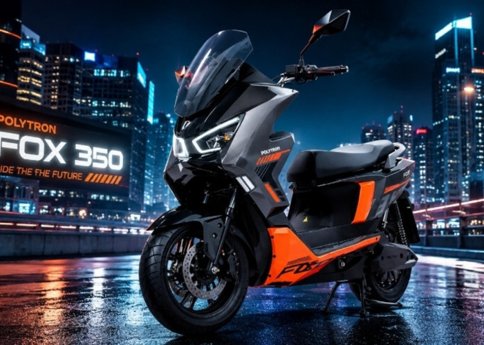 Makin Modern! Polytron Fox 350 Tawarkan Fitur Premium untuk Kenyamanan Berkendara