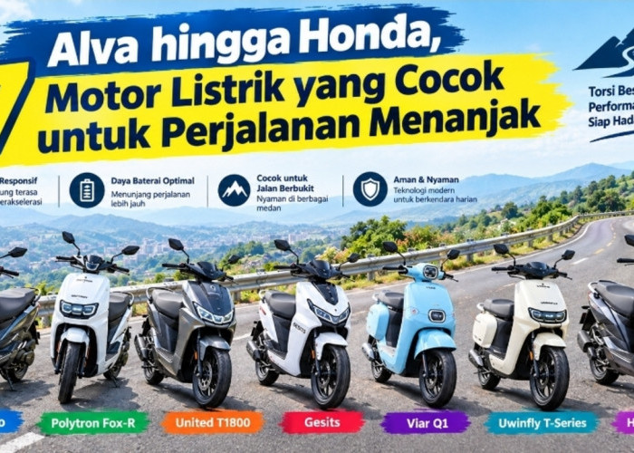 Alva hingga Honda, 7 Motor Listrik yang Cocok untuk Perjalanan Menanjak