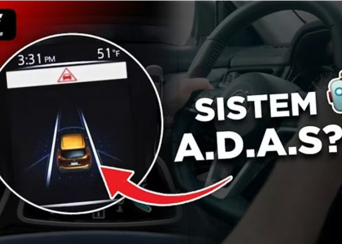 Fitur ADAS pada Mobil: Teknologi Auto Driving yang Semakin Canggih di 2026