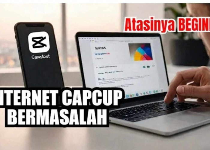 CapCut Tak Ada Koneksi? Temukan Solusi Praktis Agar Editing Kamu Tetap Lancar!