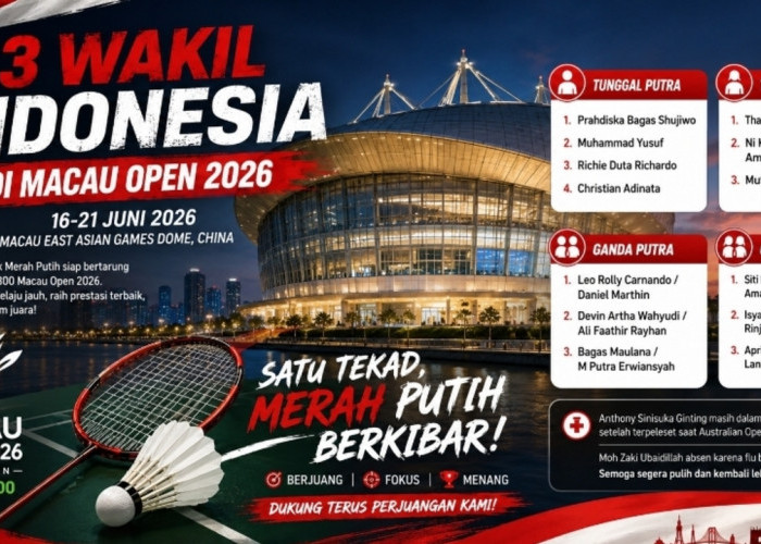 Macau Open 2026 Resmi Bergulir, 13 Wakil Merah Putih Siap Tampil Maksimal