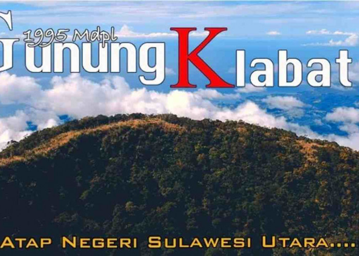 Gunung Klabat, Keindahan Alam dan Spiritualitas yang Bikin Kamu Terpesona di Sulawesi Utara!