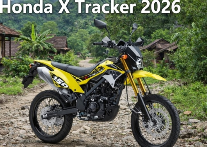 Bukan Motor Biasa! Honda X Tracker 2026 Punya Suspensi Tangguh dan ABS Anti Selip