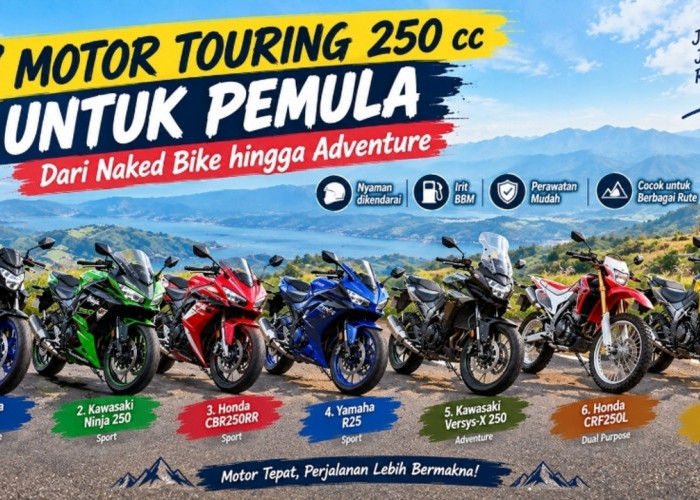 7 Motor Touring 250 cc untuk Pemula, dari Naked Bike hingga Adventure