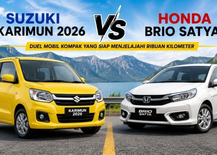 Suzuki Karimun 2026 vs Honda Brio Satya, Duel Mobil Kompak yang Siap Menjelajah Ribuan Kilometer