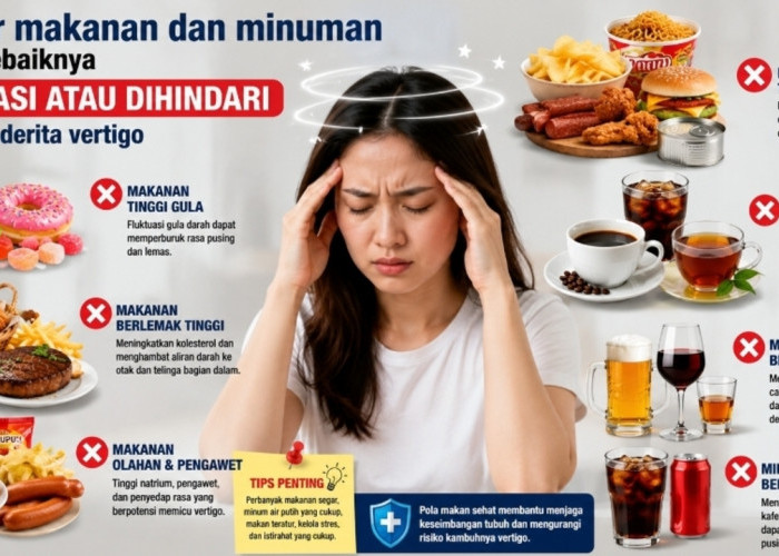 Jangan Asal Makan! Ini Daftar Pantangan Makanan dan Minuman untuk Penderita Vertigo