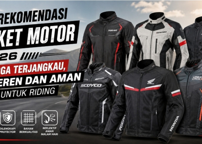 7 Rekomendasi Jaket Motor 2026 Harga Terjangkau, Keren dan Aman untuk Riding