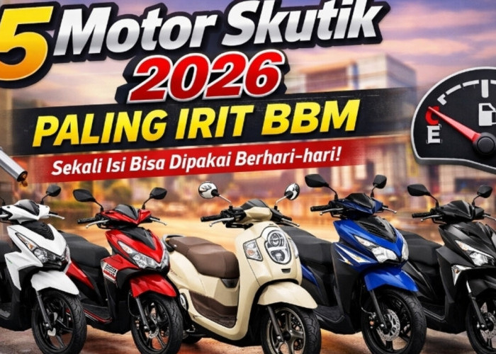 Bukan Cuma Murah! Ini 5 Motor Skutik 2026 yang Paling Irit Bahan Bakar