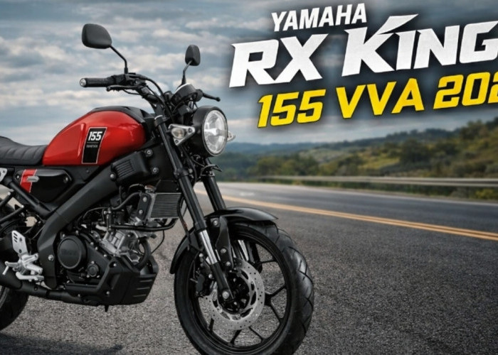 Yamaha RX King 155 VVA 2026: Legenda Kembali dengan Mesin Lebih Buas dan Teknologi Modern