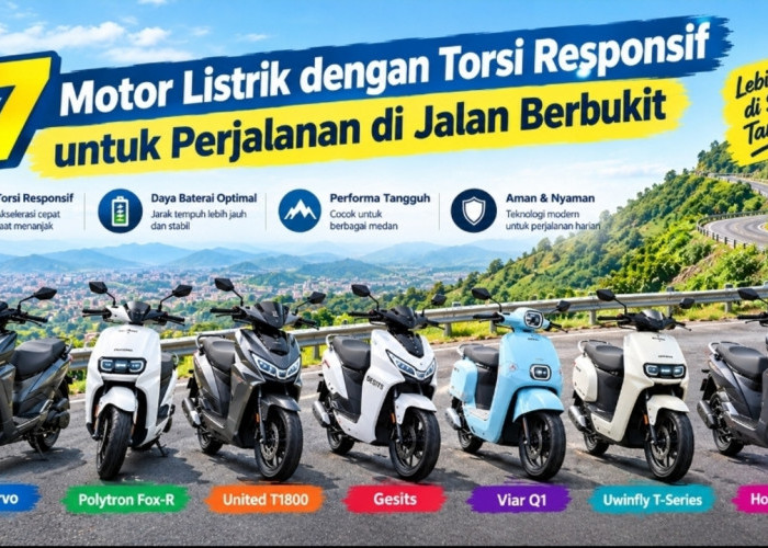 7 Motor Listrik dengan Torsi Responsif untuk Perjalanan di Jalan Berbukit
