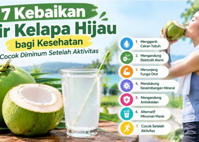7 Kebaikan Air Kelapa Hijau bagi Kesehatan, Cocok Diminum Setelah Aktivitas