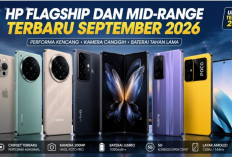 HP Flagship dan Mid-Range Terbaru September 2026, Spesifikasi Makin Gahar
