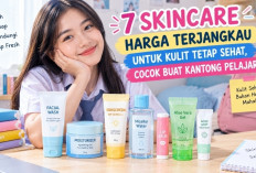 7 Skincare Harga Terjangkau untuk Kulit Tetap Sehat, Cocok Buat Kantong Pelajar