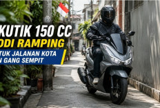 Skutik 150 cc Bodi Ramping, Pilihan Ideal untuk Jalanan Kota dan Gang Sempit