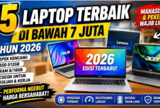 15 Laptop Terbaik di Bawah Rp7 Juta Tahun 2026, Performa Ngebut untuk Mahasiswa dan Pekerja!