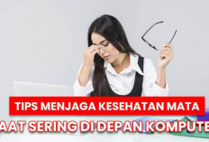 Cara Menjaga Kesehatan Mata di Depan Layar Komputer, Jangan Anggap Sepele!