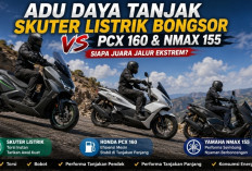Adu Kuat Tanjakan! Skuter Listrik Bongsor, Honda PCX, atau Yamaha NMAX yang Paling Tangguh?