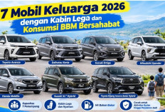 7 Mobil Keluarga 2026 dengan Kabin Lega dan Konsumsi BBM Bersahabat