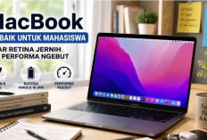 5 MacBook Terbaik untuk Mahasiswa, Layar Retina Jernih dan Performa Ngebut