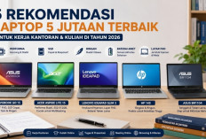 Rekomendasi Laptop Harga Rp5 Jutaan dengan SSD Cepat dan RAM Besar, Ideal untuk Produktivitas 2026