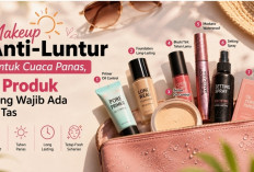 Makeup Anti-Luntur untuk Cuaca Panas, Ini 7 Produk yang Wajib Ada di Tas