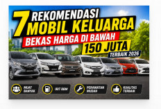 7 Rekomendasi Mobil Keluarga Bekas Harga di Bawah 150 Juta Terbaik 2026, Muat Banyak dan Irit