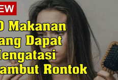 Rambut Rontok Parah? Ini 10 Makanan Bergizi yang Terbukti Bikin Rambut Kuat dan Tidak Mudah Patah!