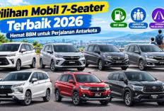 Pilihan Mobil 7-Seater Terbaik 2026, Hemat BBM untuk Perjalanan Antarkota