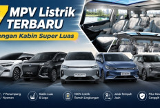 Cari MPV Listrik yang Lega? Ini 7 Pilihan Terbaru dengan Kabin Super Luas