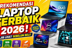 Rekomendasi Laptop Terbaru Tahun 2026, Performa Makin Gahar! Nomor 5 Jadi Incaran Mahasiswa dan Pekerja