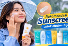 Jangan Salah Pilih! Ini 7 Rekomendasi Sunscreen yang Cocok untuk Musim Hujan, Kulit Terlindungi Meski Mendung