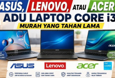 ASUS, Lenovo, atau Acer? Adu Laptop Core i3 Murah yang Tahan Lama