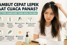 Rambut Cepat Lepek Saat Cuaca Panas? Ini 7 Tips Haircare yang Bisa Dicoba