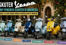 7 Vespa Paling Diburu Pecinta Scooter Indonesia, Mana yang Jadi Favoritmu?