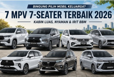 Bingung Pilih Mobil Keluarga? Ini 7 MPV 7-Seater Terbaik 2026 dengan Kabin Luas dan Performa Irit