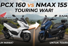 PCX 160 vs NMAX 155: Sama-sama Skutik Premium, Tapi Mana yang Lebih Worth It untuk Touring?