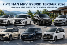 Cari MPV Hybrid Paling Nyaman? Ini 7 Pilihan Mobil Keluarga Terbaik di 2026