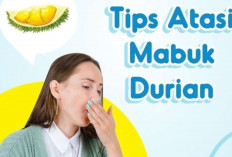 Kebanyakan Makan Durian? Ini Cara Ampuh Mengatasi Mabuk Durian dengan Cepat dan Alami