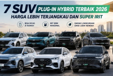 7 SUV Plug-in Hybrid Terbaik 2026, Harga Lebih Terjangkau dan Super Irit
