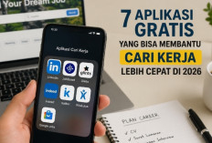 Ingin Cepat Dapat Kerja? Gunakan 7 Aplikasi Gratis Terbaik Ini di 2026